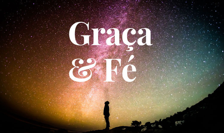 Graça e fé